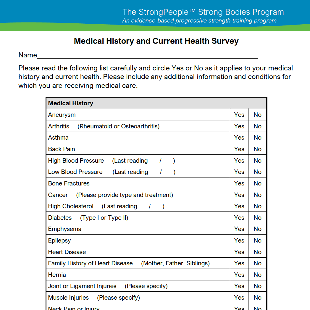 Medical History and Current Health Survey